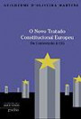 O Novo Tratado Constitucional Europeu