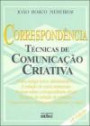 x0 Correspondencia : Tecnicas de Comunicacao Criativa