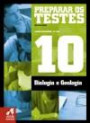Preparar os Testes - Biologia e Geologia - 10.º Ano