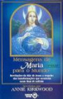 Mensagens De Maria Para O Mundo