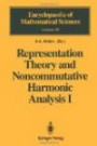 Representation Theory and Noncommutative Harmonic Analysis I: Fundamental Concepts. Representations of Virasoro and Affine Algebras: 1 (Encyclopaedia of Mathematical Sciences)