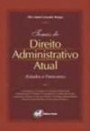 Temas Do Direito Administrativo Atual