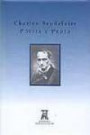 Poesia E Prosa De Charles Baudelaire : Volume Unico