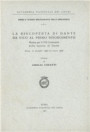 riscoperta di Dante da Vico al primo Risorgimento. Mostra per il VII centenario della nascita di Dante. Catalogo (Roma, 12 dicembre 1965-15 marzo 1966)