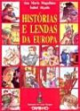 Histórias e Lendas da Europa