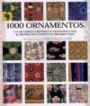100 Ornamentos: un Recorrido HistÓrico y GeogrÁfico Por el Mundo de Los Motivos Ornamentales