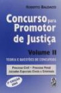 Concurso Para Promotor De Justiça, V.2 : Teoria E Questões De Concurso