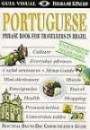 Portuguese Phrase Book For Travellers in Brazil - Guia de Conversacao Para Estrangeiros