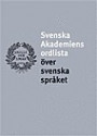 Svenska akademiens ordlista över svenska språket 2006