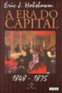 era do Capital, a : 1848 - 1875