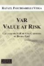 Var - Value At Risk : Calculo Do Var De Uma Carteira De Renda Fixa