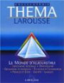 Théma : Encyclopédie, coffret de 5 volumes + index général