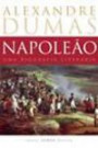 Napoleao - Uma Biografia Literaria