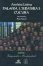 America Latina Palavra Literatura e Cultura -vol 3 : Vanguarda e Modernidade