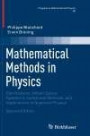 Mathematical Methods in Physics: Distributions, Hilbert Space Operators, Variational Methods, and Applications in Quantum Physics (Progress in Mathematical Physics)