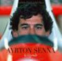 Ayrton Senna, la légende