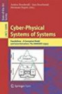Cyber-Physical Systems of Systems: Foundations, A Conceptual Model, and Some Derivations: The AMADEOS Legacy