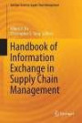 Handbook of Information Exchange in Supply Chain Management (Springer Series in Supply Chain Management)