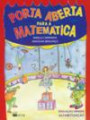 Porta Aberta Para a Matematica : Educacao Infantil Alfabetizacao
