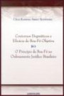Contornos Dogmaticos e Eficacia da boa fe Objetiva : o Principio da boa fe no Ordenamento Juridico Bra