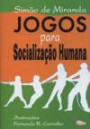 Jogos Para Socializaçao Humana