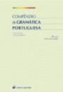 Compêndio de Gramática Portuguesa - 3.º Ciclo / Ensino Secundário