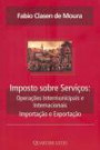 Imposto Sobre Servicos Operacoes Intermunicipaise internacionais imp/exp