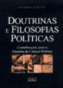 x0 Doutrinas e Filosofias Politicas : Contribuicoes Para a Historia da Ciencia Politica