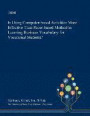 Is Using Computer-based Activities More Effective Than Paper-based Method in Learning Business Vocabulary for Vocational Students?