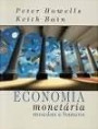 Economia Monetária - Moedas e Bancos