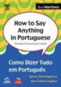 how to say Anything in Portuguese : Como Dizer Tudo em Portugues Para Estrangeiro