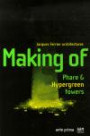 Making of : Phare & Hypergreen Towers, édition en langue anglaise