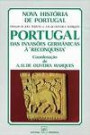 Portugal das Invasões Germânicas à "Reconquista"