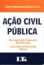Acao Civil Publica : Nova Jurisprudencia Trabalhista Metaindividual