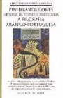 História da Filosofia Portuguesa - A Filosofia Arábigo-Portuguesa