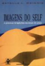 Imagens Do Self. (caixa De Areia) : O Processo Terapeutico Na Caixa De Areia