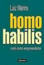 Homo Habilis - Voce Como Empreendedor