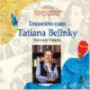 Encontro Com Tatiana Belinky