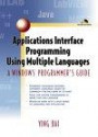 Applications Interface Programming Using Multiple Languages: A Windows Prog