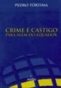 Crime E Castigo Para Alem Do Equador