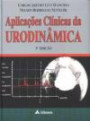 Aplicacoes Clinicas da Urodinamica