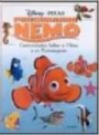 Procurando Nemo : Curiosidades Sobre O Filme E Os Personagen