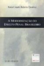 Modernizaçao Do Direito Penal Brasileiro, A : Sursis, Livramento Condicional E Outras Reforma