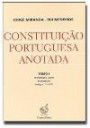 Constituição Portuguesa Anotada - Tomo I