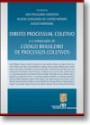 Direito Processual Coletivo : e o Anteprojeto de Codigo Brasileiro de Processo