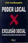 Poder Local x Exclusao Social - a Experiencias Das Prefeituras