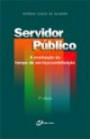 Servidor Publico : A Averbaçao Do Tempo De Serviço/contribuiçao