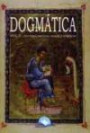 Dogmatica, V2 - Doutrina Crista Da Criaçao E Reden : Doutrina Crista Da Criaçao E Redençao