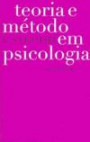 Teoria e Metodo em Psicologia