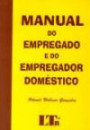 Manual do Empregado e do Empregador Domestico -ltr